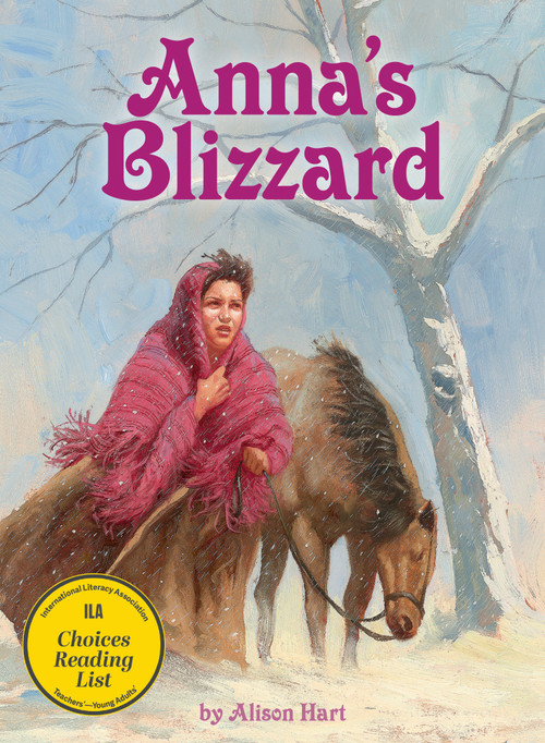 Anna's Blizzard by Alison Hart, Paul Bachem, 9781682630020