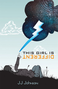 This Girl is Different by J.J. Johnson, 9781561457007