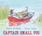 Captain Small Pig by Martin Waddell, Susan Varley, 9781561459827