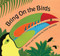 Bring On the Birds by Susan Stockdale, 9781561456925