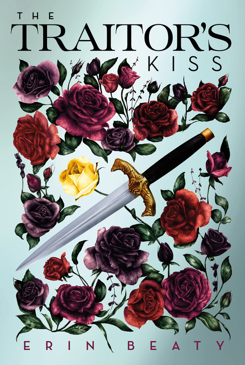 The Traitor's Kiss - 9781250158840 by Erin Beaty, 9781250158840