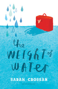 The Weight of Water - 9781681199542 by Sarah Crossan, 9781681199542
