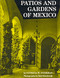 Patios and Gardens of Mexico by Patricia W. O'Gorman, 9780803802100