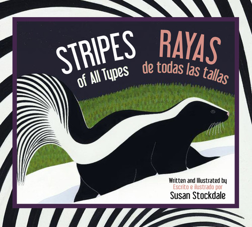 Stripes of All Types / Rayas de todas las tallas - 9781561457939 by Susan Stockdale, 9781561457939