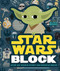 Star Wars Block (Over 100 Words Every Fan Should Know) by Lucasfilm LTD, Peskimo, 9781419728310