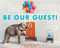 Be Our Guest! - 9781419729300 by Gray Malin, 9781419729300