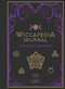 Wiccapedia Journal (A Book of Shadows) by Shawn Robbins, Leanna Greenaway, 9781454932352