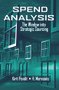 Spend Analysis (The Window into Strategic Sourcing) by Kirit Pandit, Haralambos Marmanis, 9781932159936