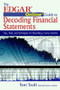 The EDGAR Online Guide to Decoding Financial Statements (Tips, Tools, and Techniques for Becoming a Savvy Investor) by Tom Taulli, 9781932159288