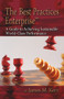 The Best Practices Enterprise (A Guide to Achieving Sustainable World-Class Performance) by James Kerr, 9781932159608