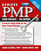 Achieve PMP Exam Success, 6th Edition (A Concise Study Guide for the Busy Project Manager) by Diane Altwies, Diane White, 9781604271522