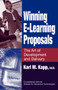 Winning E-Learning Proposals (The Art of Development and Delivery) by Karl Kapp, 9781932159042