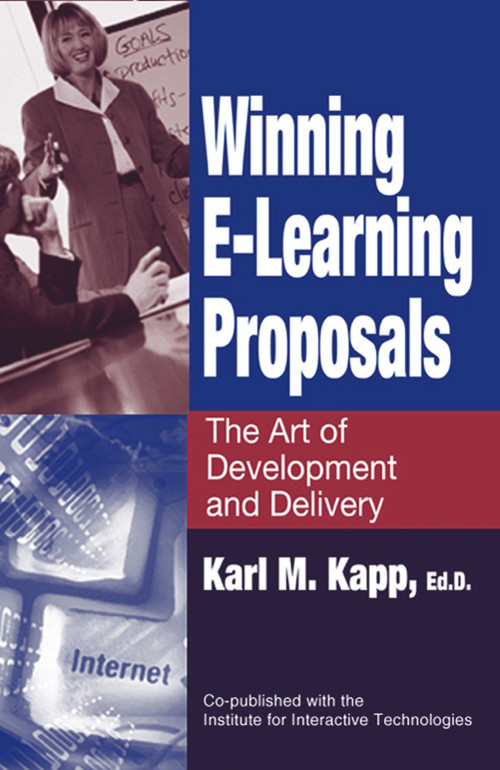 Winning E-Learning Proposals (The Art of Development and Delivery) by Karl Kapp, 9781932159042