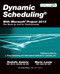 Dynamic Scheduling® With Microsoft® Project 2013 (The Book By and For Professionals) by Rodolfo Ambriz, Mario Landa, 9781604271126