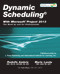 Dynamic Scheduling® With Microsoft® Project 2013 (The Book By and For Professionals) by Rodolfo Ambriz, Mario Landa, 9781604271126