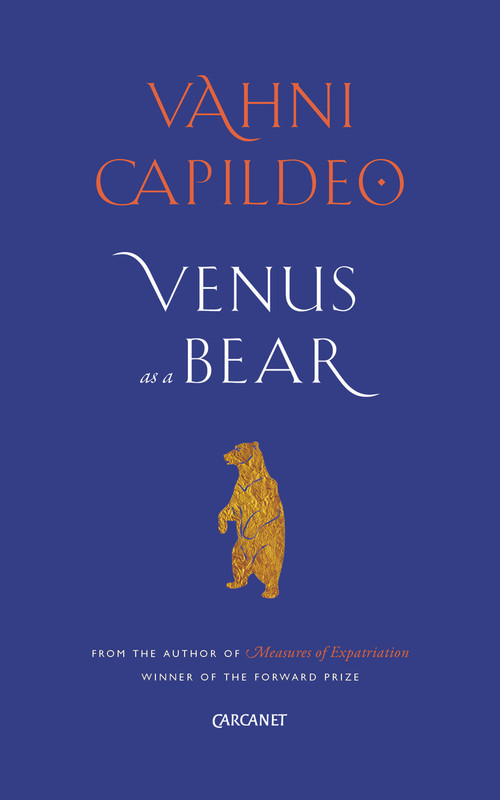 Venus as a Bear by Vahni Capildeo, 9781784105549