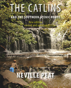 The Catlins and the Southern Scenic Route by Neville Peat, 9781988531090