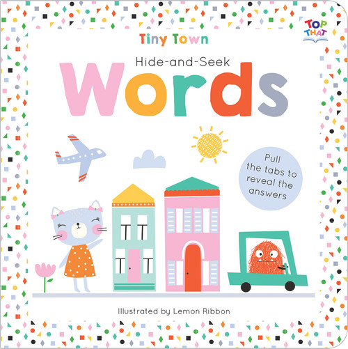 Tiny Town Hide and Seek Words by Joshua George, Lemon Ribbon, 9781787003804