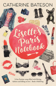 Lisette's Paris Notebook by Catherine Bateson, 9781760293635