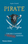 Pirate (The Buccaneer's (Unofficial) Manual) by Stephen Turnbull, 9780500252239