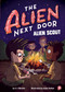 The Alien Next Door 3: Alien Scout - 9781499805802 by A.I. Newton, Anjan Sarkar, 9781499805802