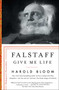 Falstaff (Give Me Life) - 9781501164149 by Harold Bloom, 9781501164149