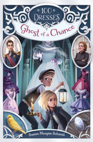 Ghost of a Chance - 9780553533736 by Susan Maupin Schmid, 9780553533736