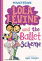 Lola Levine and the Ballet Scheme - 9780316258470 by Monica Brown, 9780316258470
