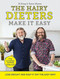 The Hairy Dieters Make It Easy (Lose weight and keep it off the easy way) by The Hairy Bikers, 9781409171898