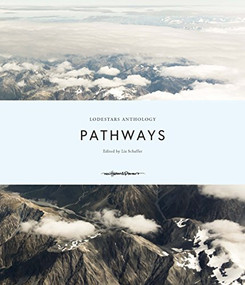Lodestars Anthology (Pathways) by Various, 9789187815874