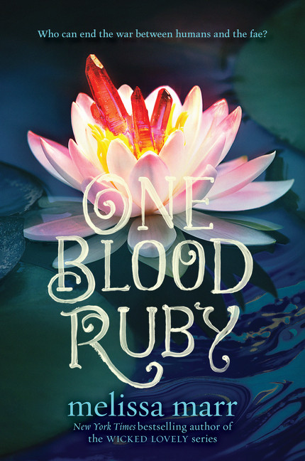 One Blood Ruby - 9780062084170 by Melissa Marr