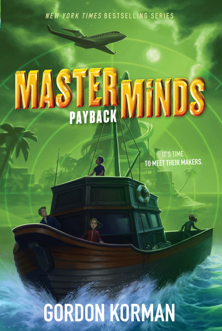 Masterminds: Payback - 9780062300065 by Gordon Korman