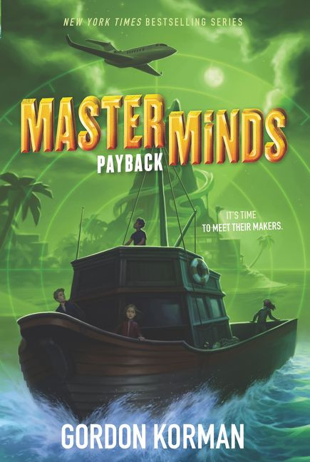 Masterminds: Payback - 9780062300065 by Gordon Korman, 9780062300065