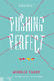 Pushing Perfect - 9780062310545 by Michelle Falkoff, 9780062310545