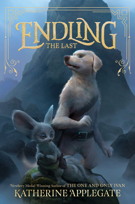 Endling #1: The Last by Katherine Applegate, 9780062335524