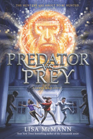 Going Wild #2: Predator vs. Prey - 9780062337184 by Lisa McMann, 9780062337184