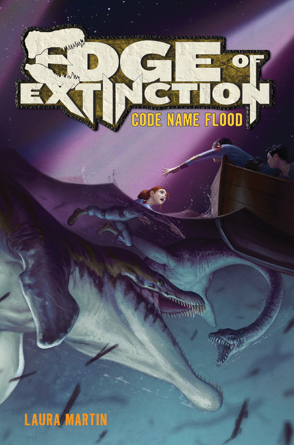Edge of Extinction #2: Code Name Flood - 9780062416261 by Laura Martin, Eric Deschamps