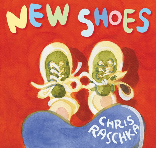New Shoes - 9780062657527 by Chris Raschka, Chris Raschka, 9780062657527