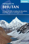Trekking in Bhutan (22 Multi-day Treks Including the Jhomolhari, Drukpath and Dagala Treks) by Bart Jordans, 9781852849191