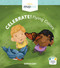 Celebrate! Flying Colors by Sophia Day, Megan Johnson, Stephanie Strouse, 9781684182442