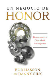 Un Negocio de Honor by Danny Silk, Bob Hasson, 9781947165564
