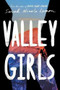 Valley Girls by Sarah Nicole Lemon, 9781419729645