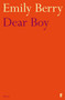 Dear Boy by Emily Berry, 9780571284054