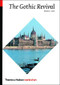 The Gothic Revival by Michael J. Lewis, 9780500203590