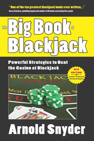 Big Book of Blackjack by Arnold Snyder, 9781580423731