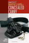 Gun Digest's Shooter's Guide to Concealed Carry by Jorge Amselle, 9781440241727