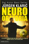 Neuro oratoria: Las mejores técnicas para cautivar la mente de tu público... / Neuro Oratory (Spanish Edition) by Jürgen Klaric, 9786077474593