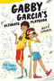 Gabby Garcia's Ultimate Playbook #2: MVP Summer by Iva-Marie Palmer, Marta Kissi, 9780062391834