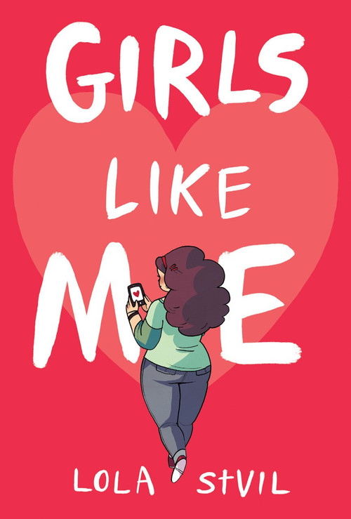Girls Like Me - 9781328901026 by Lola StVil, 9781328901026