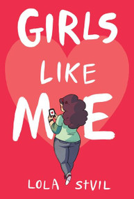 Girls Like Me - 9781328901026 by Yves Lola StVil, 9781328901026